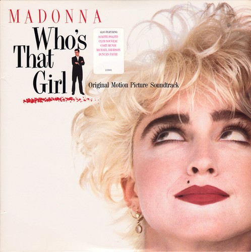 Madonna who that girl - -,