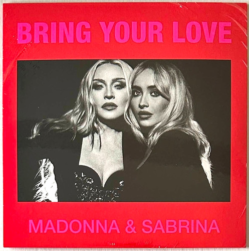 Madonna bring your - bring, love